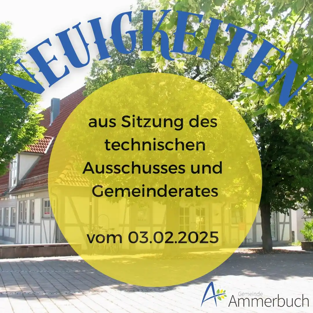 Image from Ammerbuch.de: 📢 *Ergebnisse der Sitzungen des Technischen Ausschusses und des Gemei...