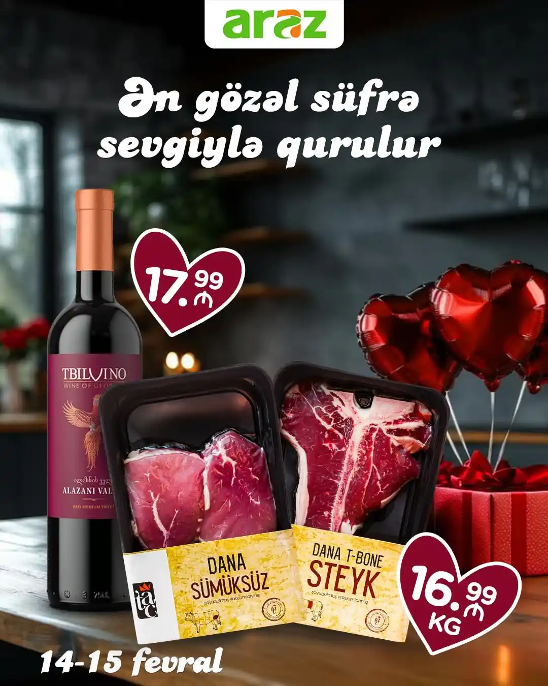 Image from Araz Supermarket: 14 fevral evinizdə romantik ab-hava yaradın! ♥️ Bu Sevgililər Günündə...