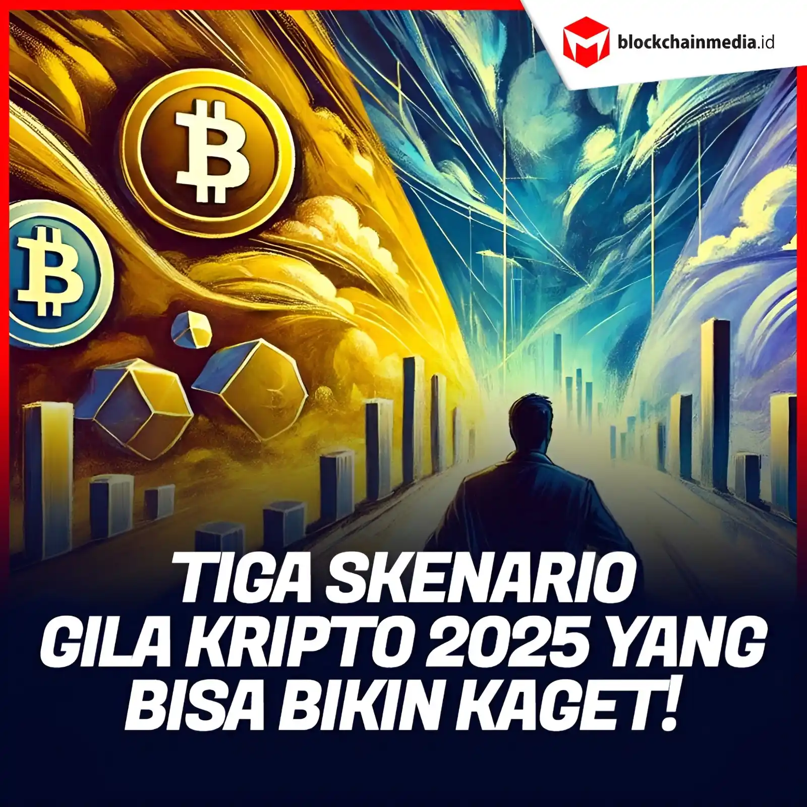 Image from Blockchainmedia.id: Pasar kripto 2025 penuh misteri! Simak tiga skenario menarik yang bisa...