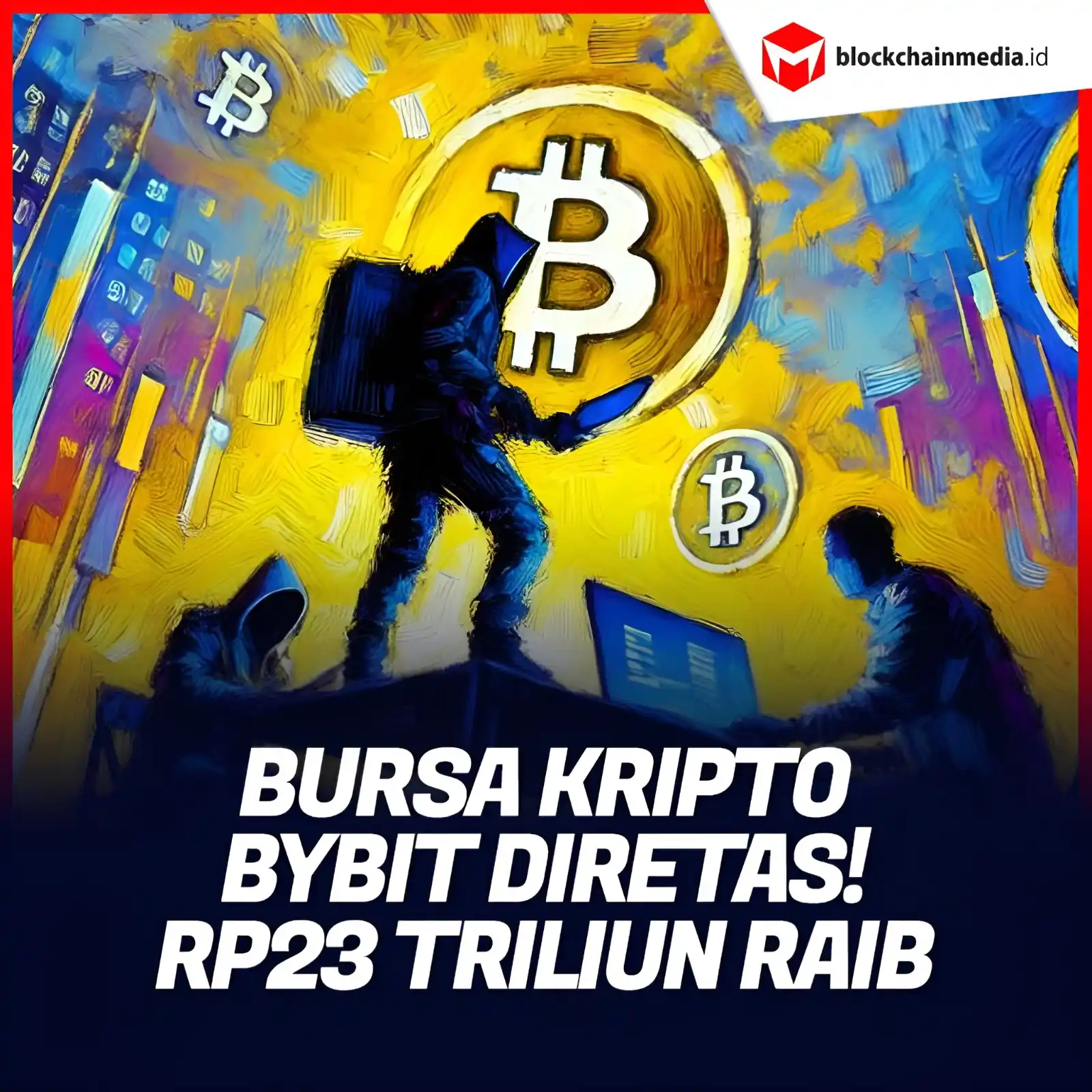 Image from Blockchainmedia.id: Bybit diretas! Hacker berhasil menggondol Ethereum senilai US$1,46 mil...