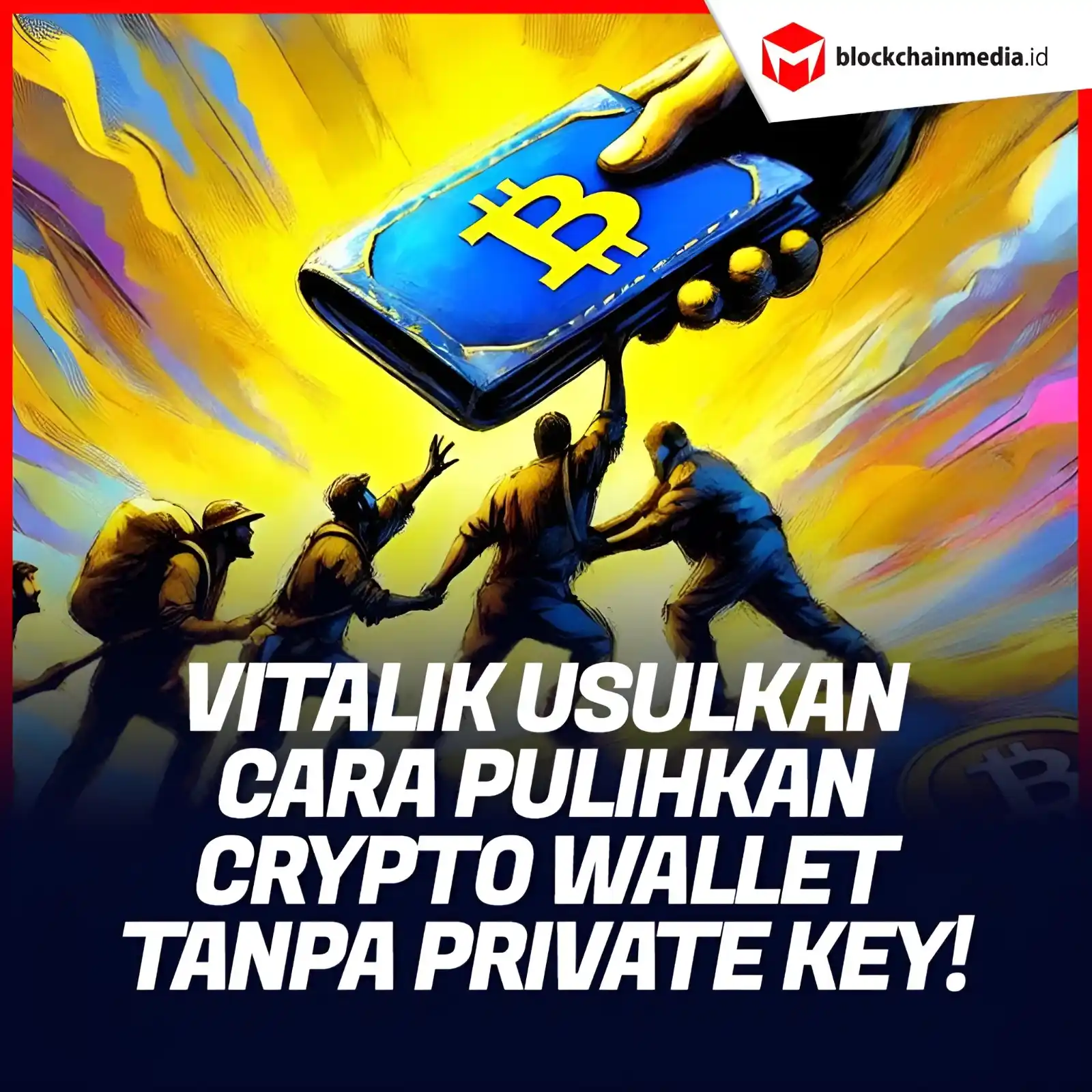 Image from Blockchainmedia.id: Lupa private key yang kalian gunakan untuk menyimpan aset di crypto wa...