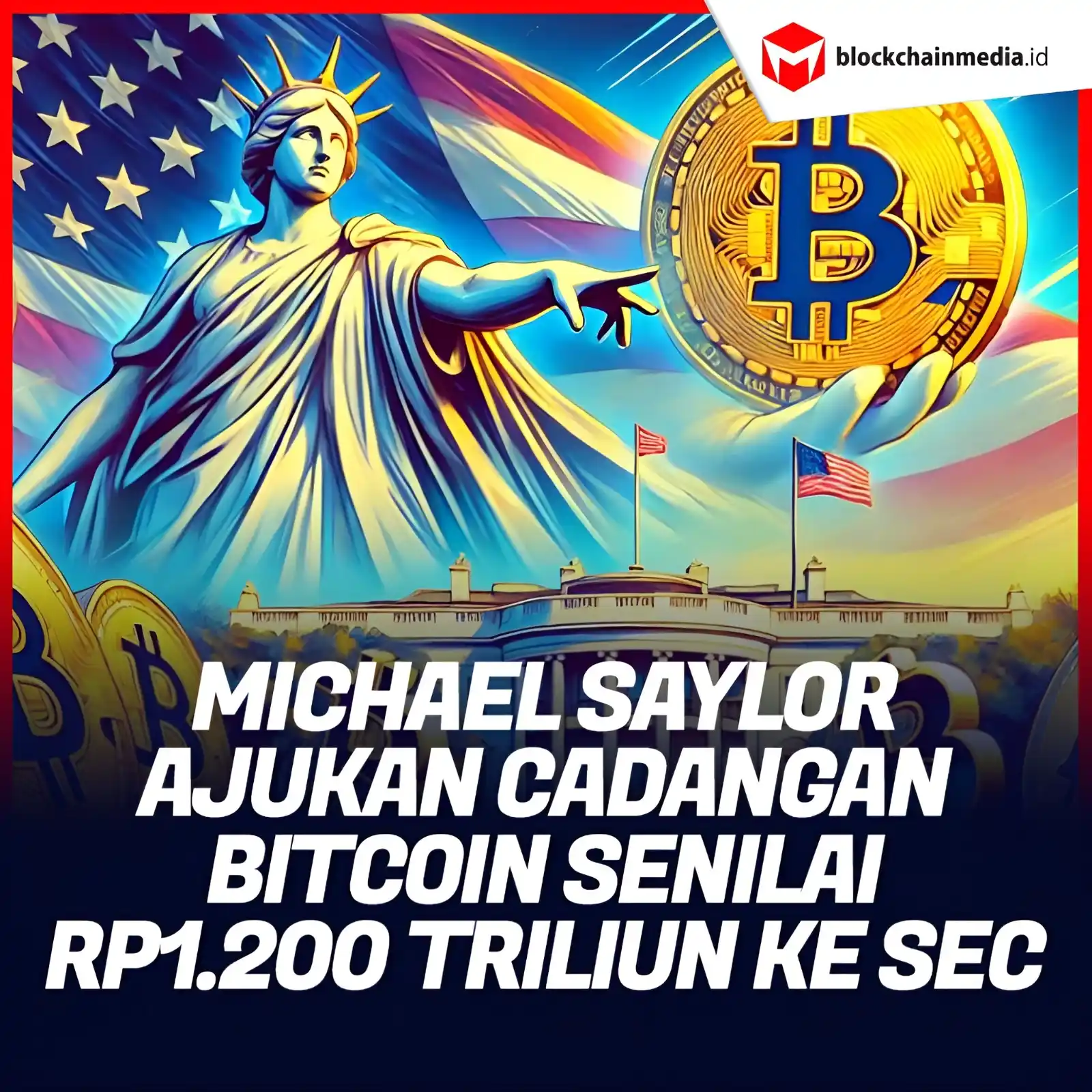 Image from Blockchainmedia.id: Michael Saylor mengajukan proposal ambisius terkait pembentukan cadang...
