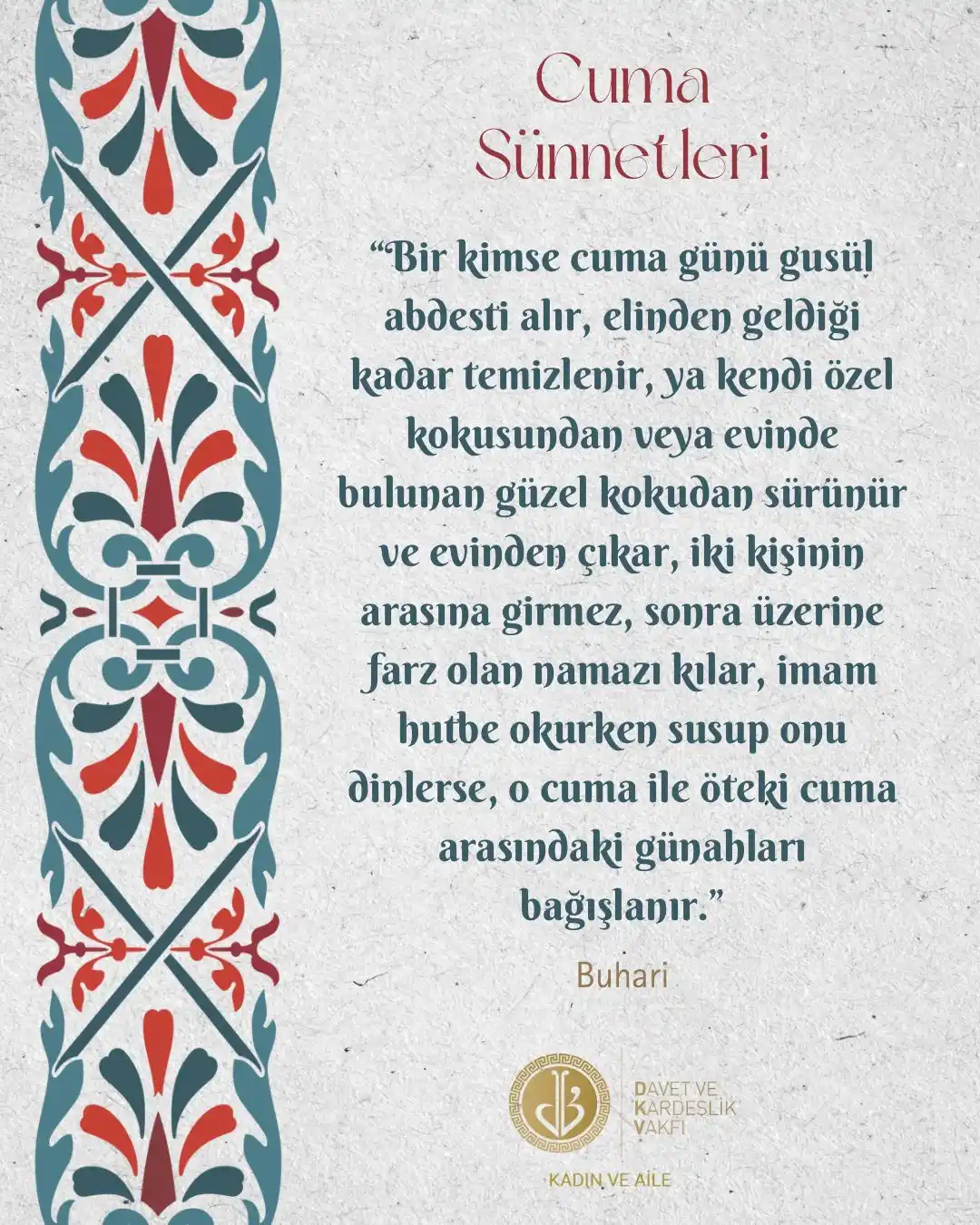 Image from DKV-KADIN VE AİLE: Cuma Sünnetleri 🌿 Cuma günü gusül alıp temizlenmek, güzel koku sürün...