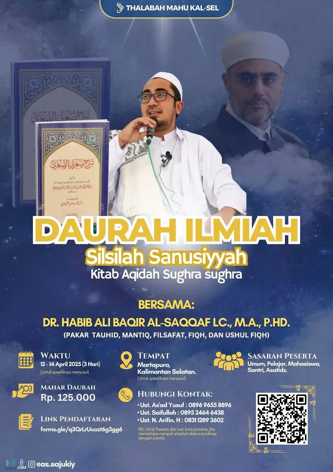 Image from Dr. Al-Habib Ali Baqir Al-Saqqaf Lc., M.A., Ph.D.: *DAURAH ILMU TEOLOGI AQIDAH ISLAM* Marhaban Ya Ramadhan ✨ Salam para...