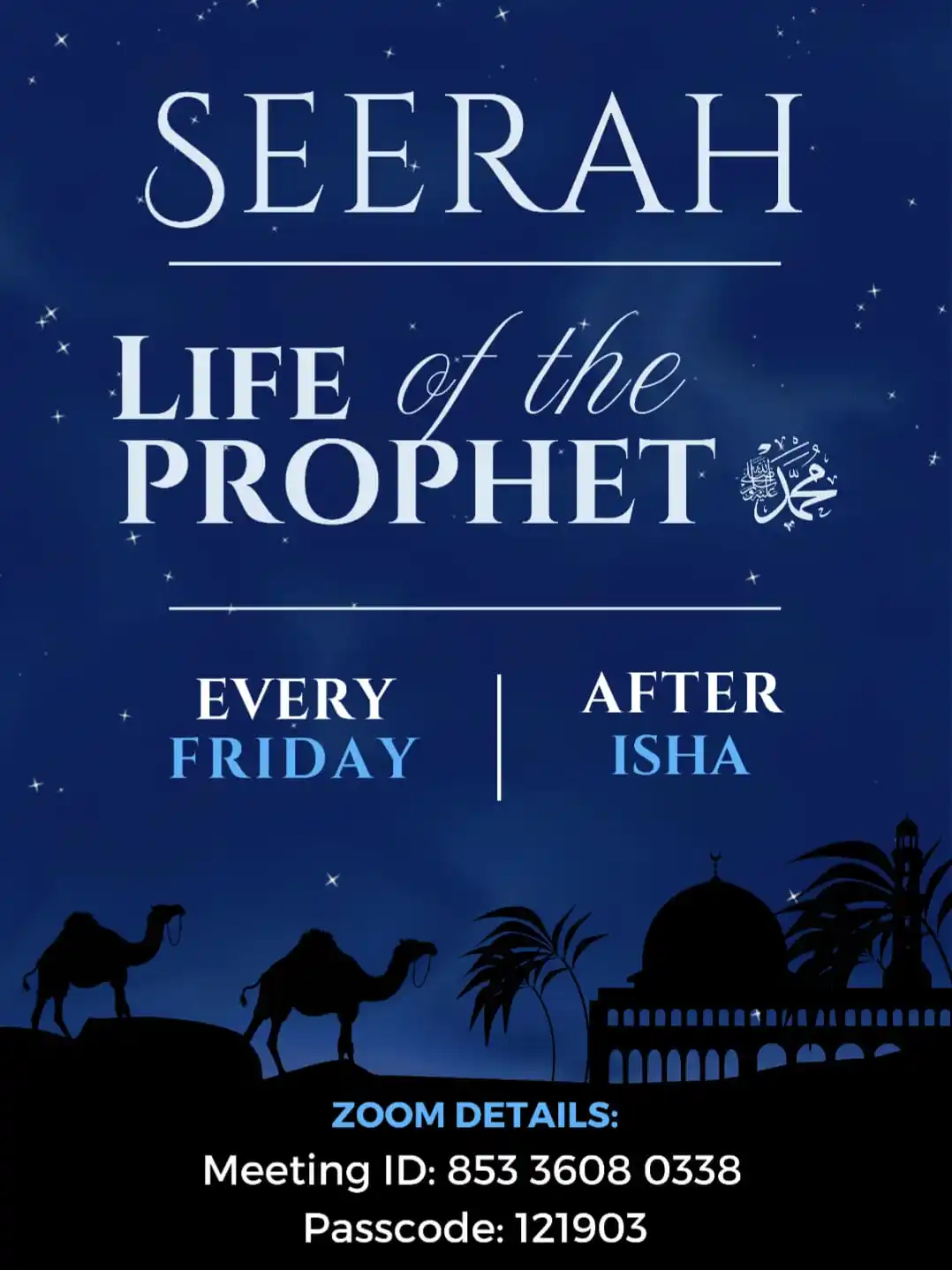 Image from Eastbourne Mosque Announcements: 🕌 📚   *Seerah tonight after Isha (20:00) in the Mosque and via Zoom*...