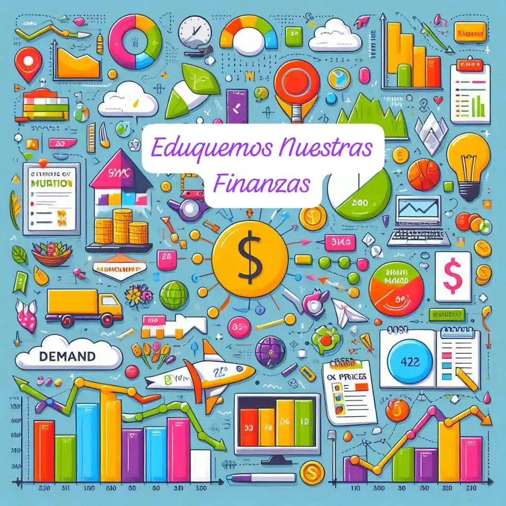 Image from EduquemosNuestrasFinanzas: Texto educativo sobre precios, oferta y demanda, resaltando su importa...