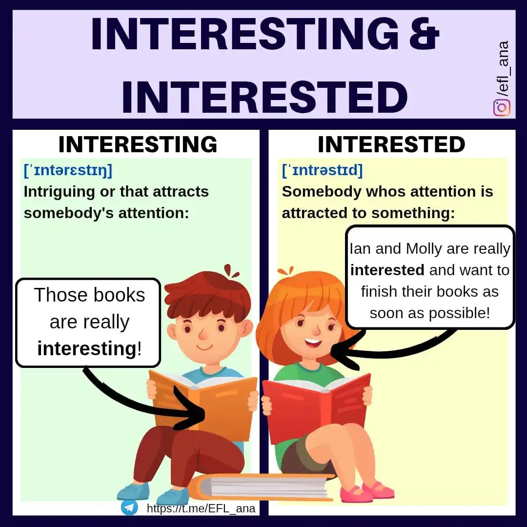Image from EFL_ana English: 🔹Interesting or interested? Learn the difference of these two adjecti...