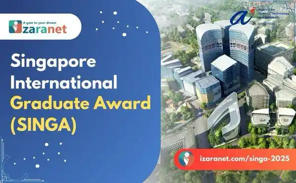 Image from Izaranet.com: 🎓 *Singapore International Graduate Award (SINGA) 2025 - Fully Funded...
