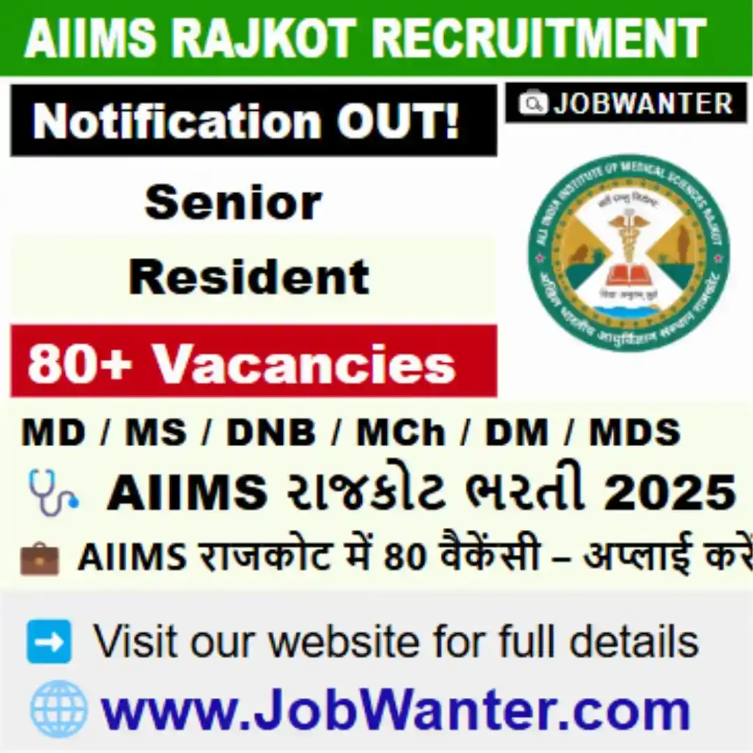 Image from JobWanter: 📢 AIIMS Rajkot Senior Resident Jobs 2025 🏥  <a class="text-blue-500 ...