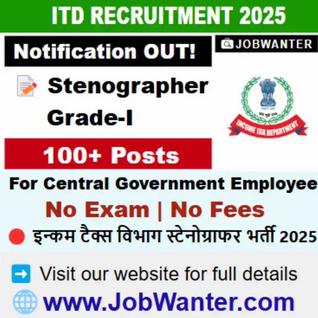 Image from JobWanter: 📢 Income Tax Dept Kerala Stenographer Grade-I Deputation 2025! ✅ No ...