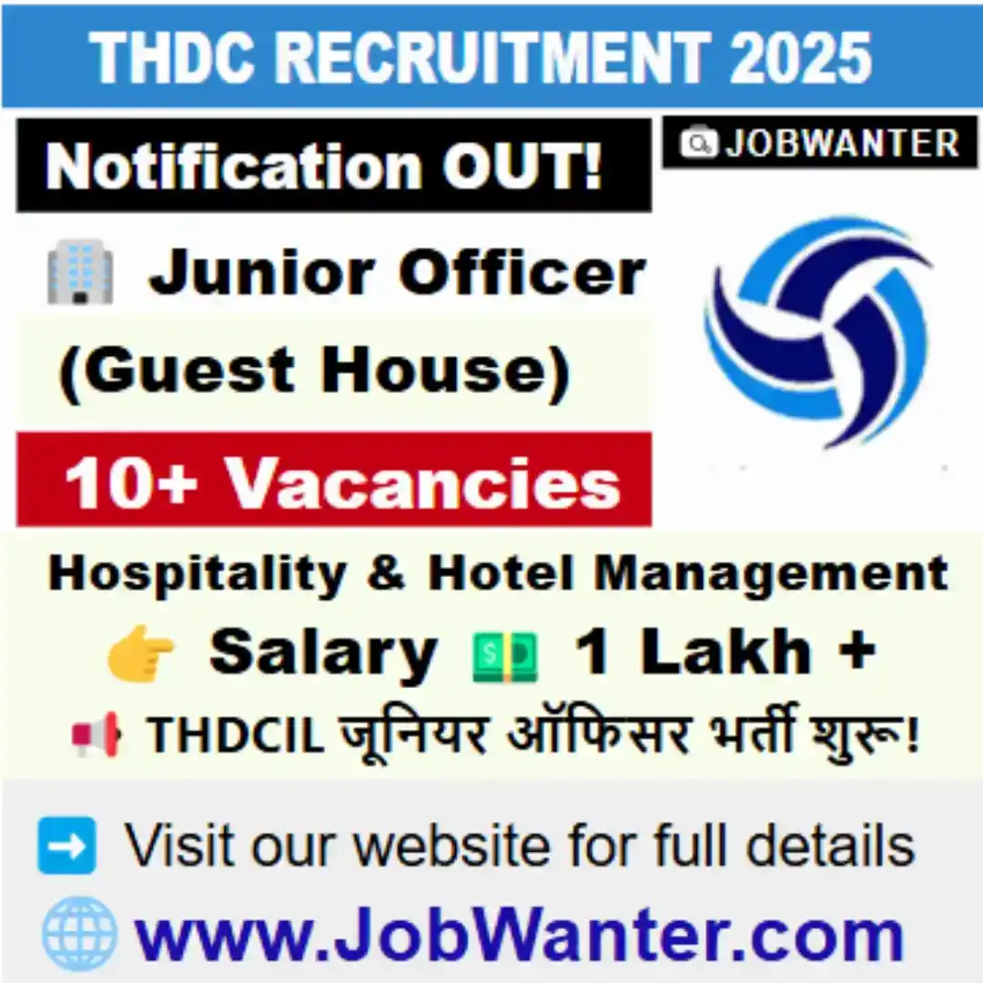 Image from JobWanter: 📢 THDC India Ltd Recruitment 2025 – Junior Officer Trainee (Guest Hou...