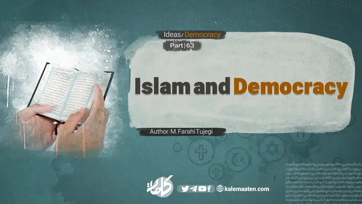 Image from Kalemaat English: Author: M. Farahi Tujegi Islam and Democracy (Part 63) Principles of...