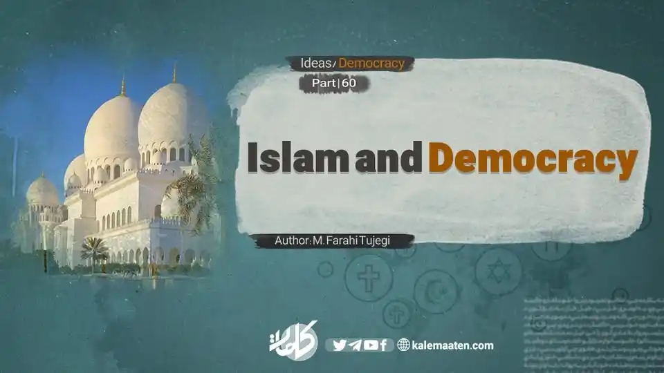 Image from Kalemaat English: Author: M. Farahi Tujegi Islam and Democracy (Part 60) Characteristi...