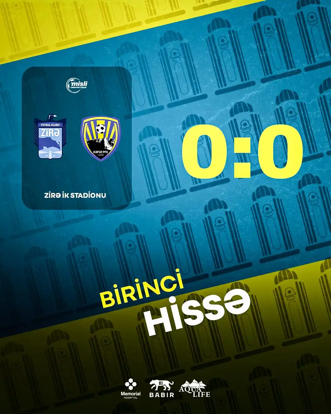 Image from Kapaz PFC: Birinci hissə bitdi! 45’⏱️  "Zirə" 0️⃣:0️⃣  "Kəpəz"  <a class="text-bl...