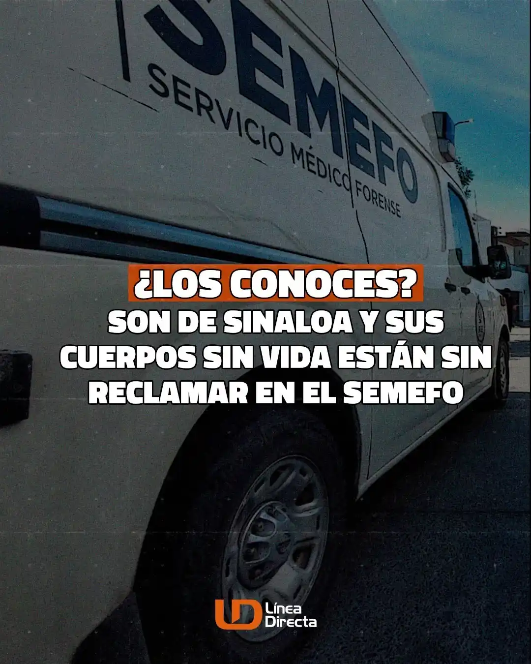 Image from Línea Directa Portal: ¿Los conoces? *Son de Sinaloa y sus cuerpos sin vida👤🔎 están sin rec...