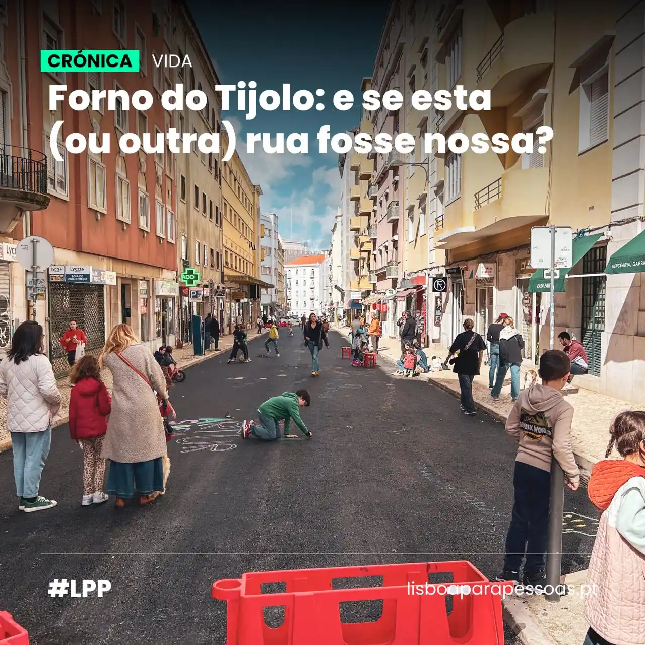 LPP / Lisboa Para Pessoas post