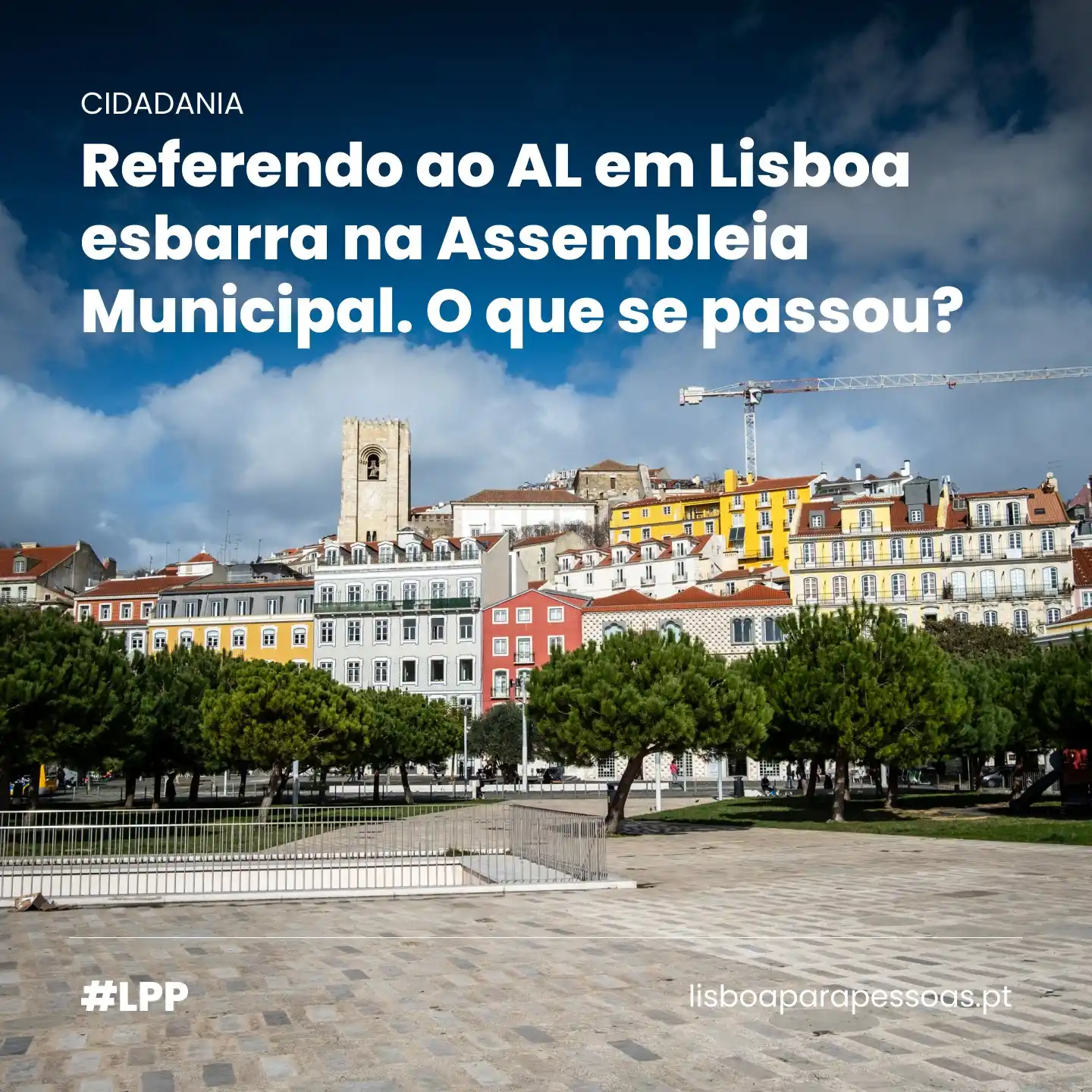 LPP / Lisboa Para Pessoas post