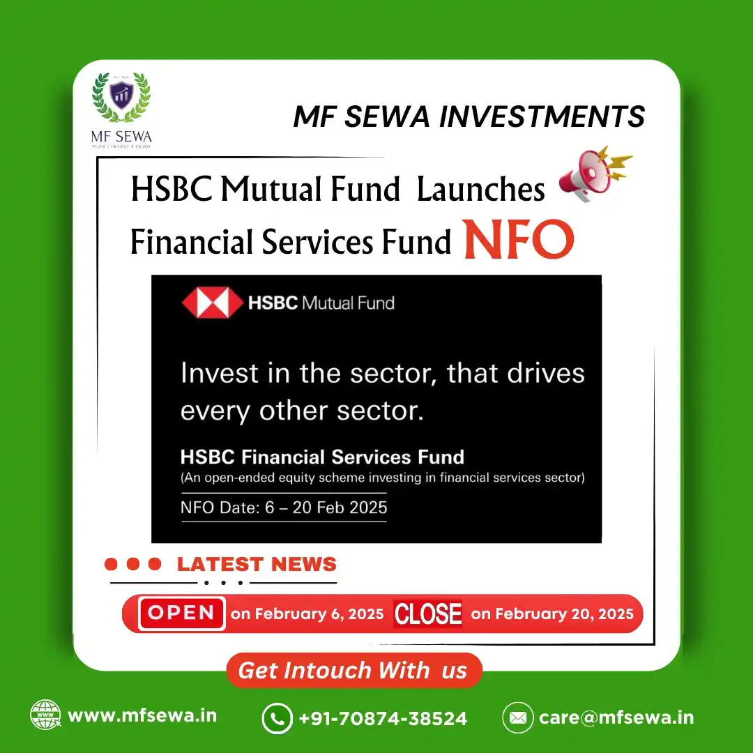 MF SEWA INVESTMENTS - Mutual Fund post