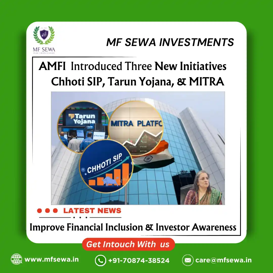 MF SEWA INVESTMENTS - Mutual Fund post