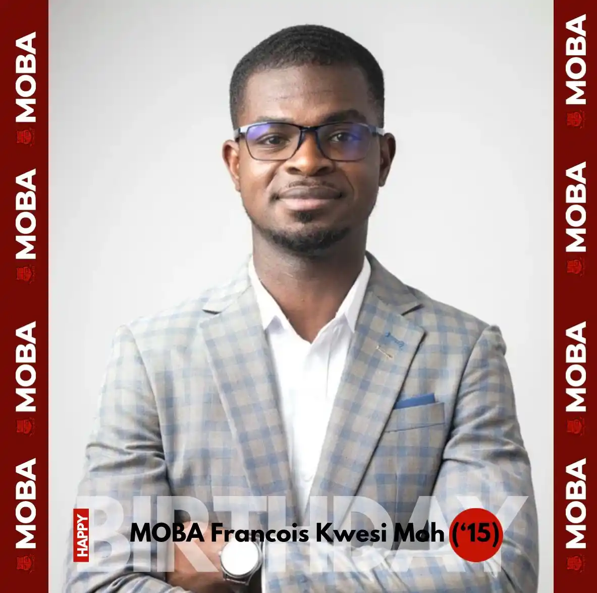 Image from Mfantsipim Old Boys Association: MOBA BIRTHDAYS 🔴⚫️ Happy Birthday MOBA Francois Kwesi Moh of the MOB...
