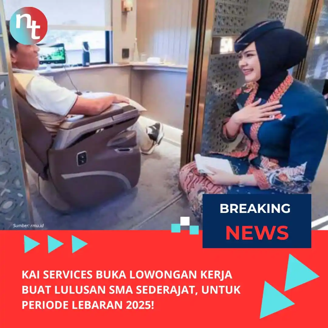 Image from NESIATIMES.COM: KAI Services Buka Lowongan Kerja Buat Lulusan SMA Sederajat, Untuk Per...