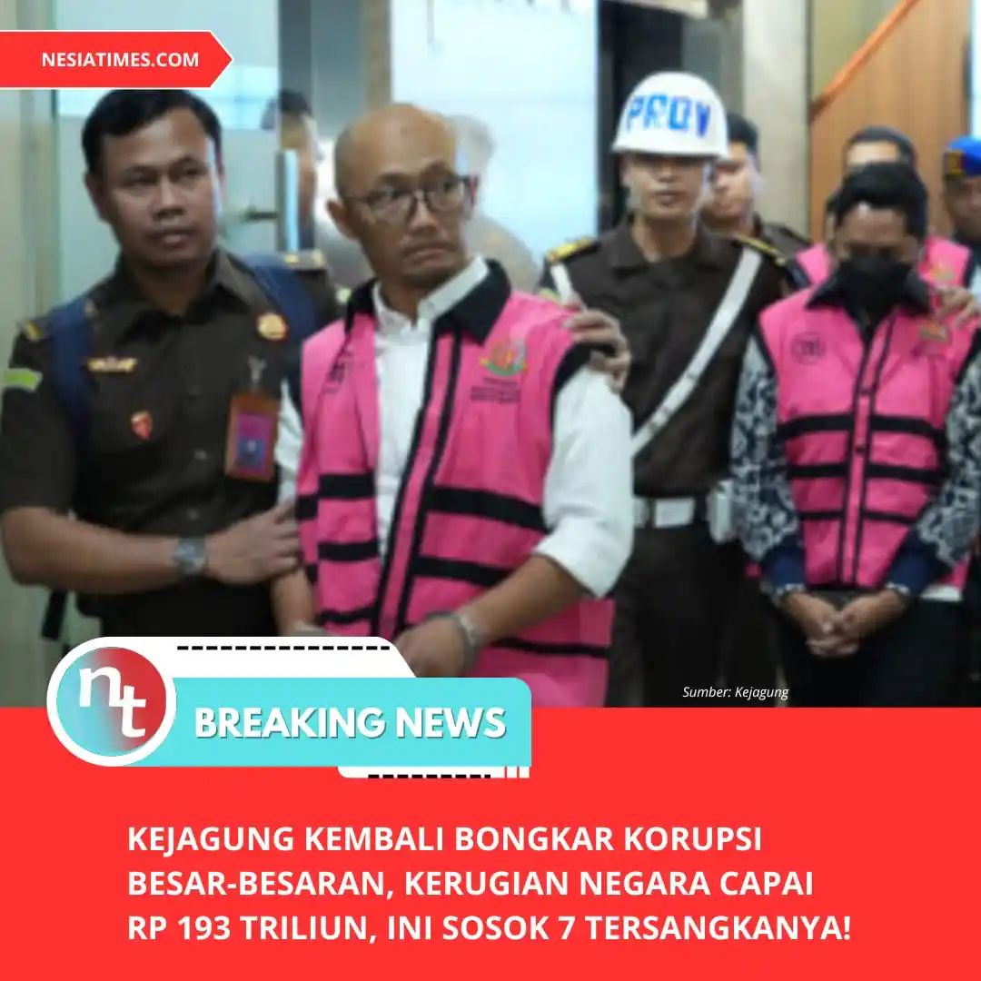 Image from NESIATIMES.COM: Kejagung Kembali Bongkar Korupsi Besar-besaran, Kerugian Negara Capai ...