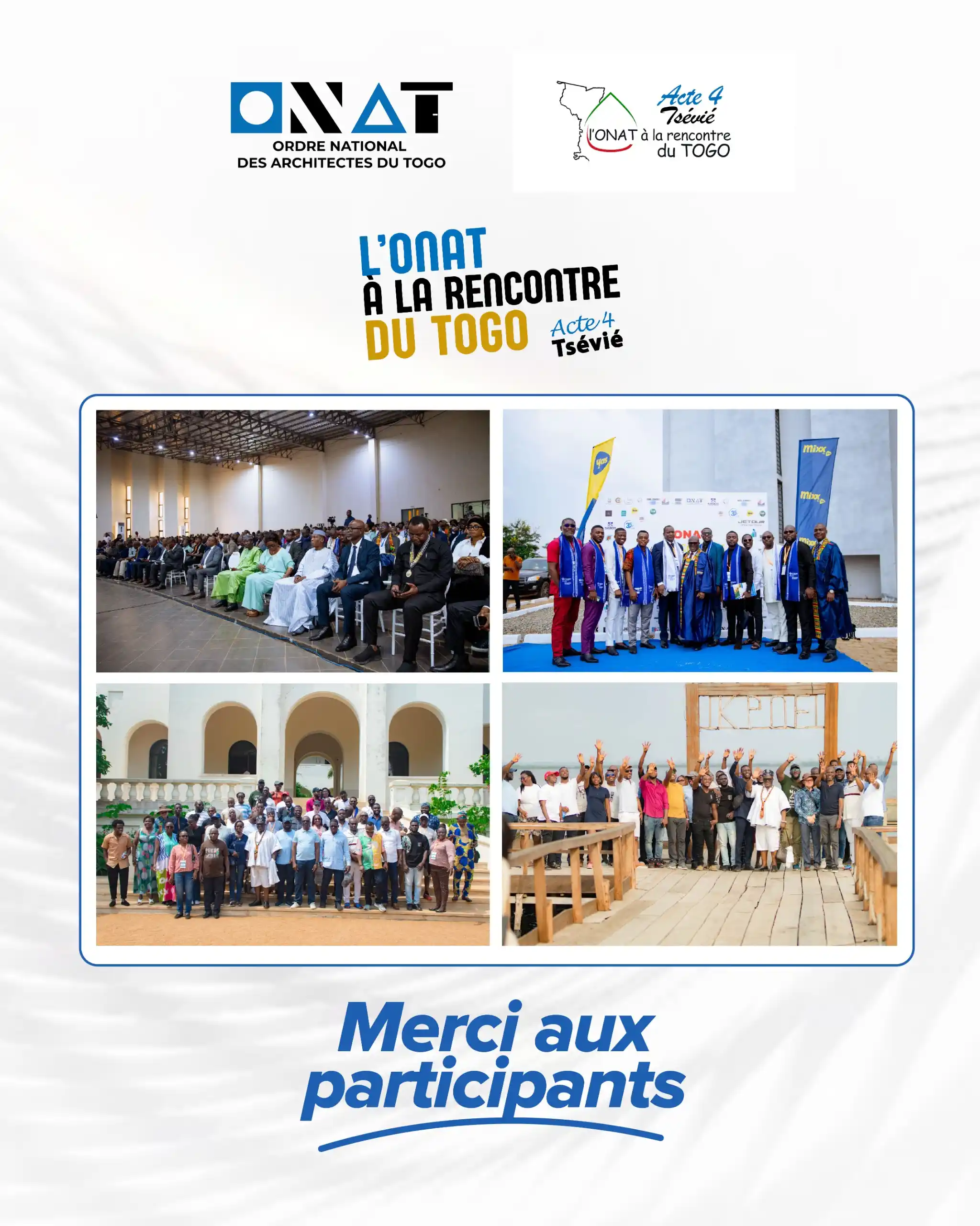 Image from Ordre National des Architectes du Togo (ONAT): Chers Participants, Nous tenons à vous dire un Grand Merci d’avoir pr...