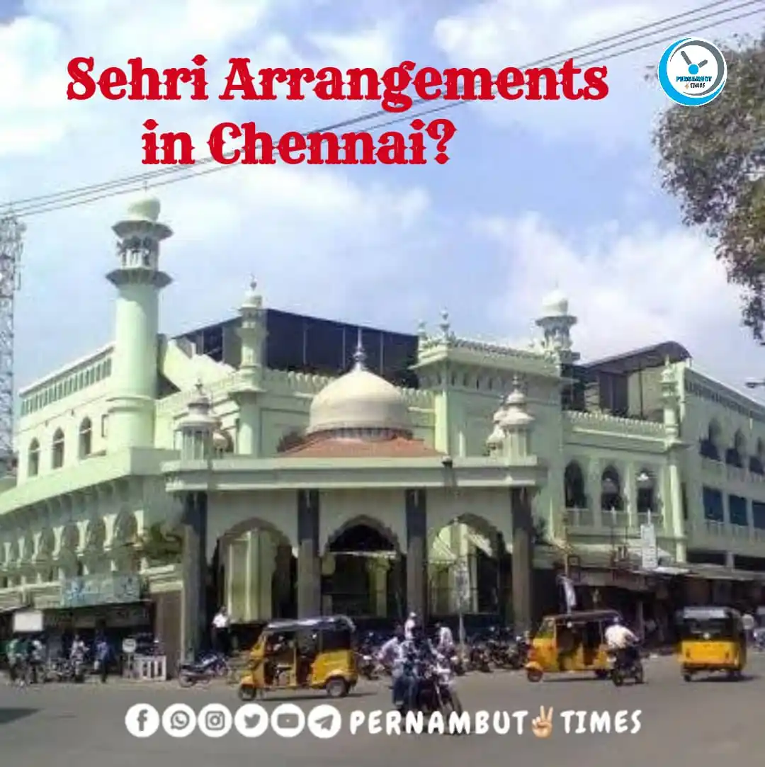 Image from PERNAMBUT✌️TIMES: ⓅⒺⓇⓃⒶⓂⒷⓊⓉ✌🏻ⓉⒾⓂⒺⓈ   ✨அஸ்ஸலாமு அலைக்கும்✨  🔹Ramadan Sahar foods at Che...