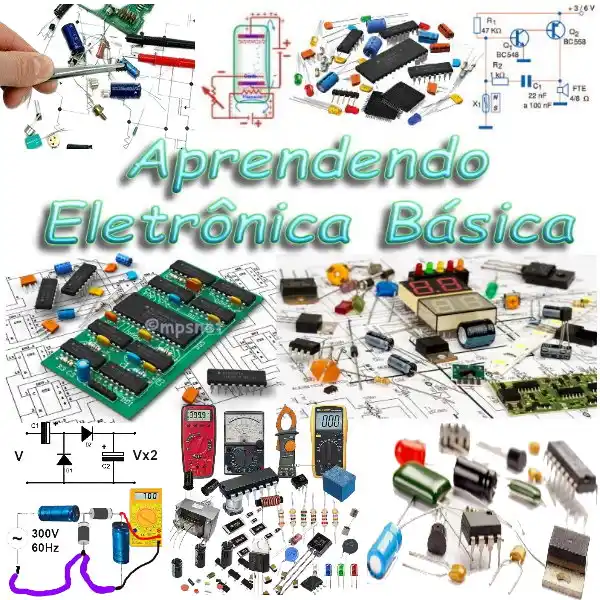 Image from Portal do Conhecimento: Aprendendo Eletrônica Básica. Veja em detalhes no site https://www.mps...