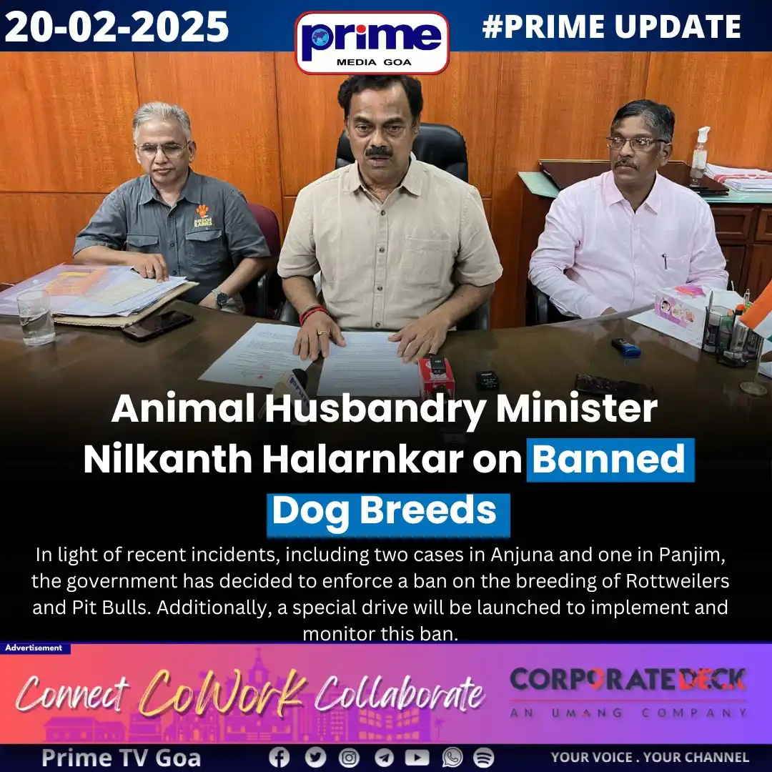 Image from PRIME TV GOA ALERTS 🚨: 🔷 *PRIME UPDATE* 🔷 *Animal Husbandry Minister Nilkanth Halarnkar on ...