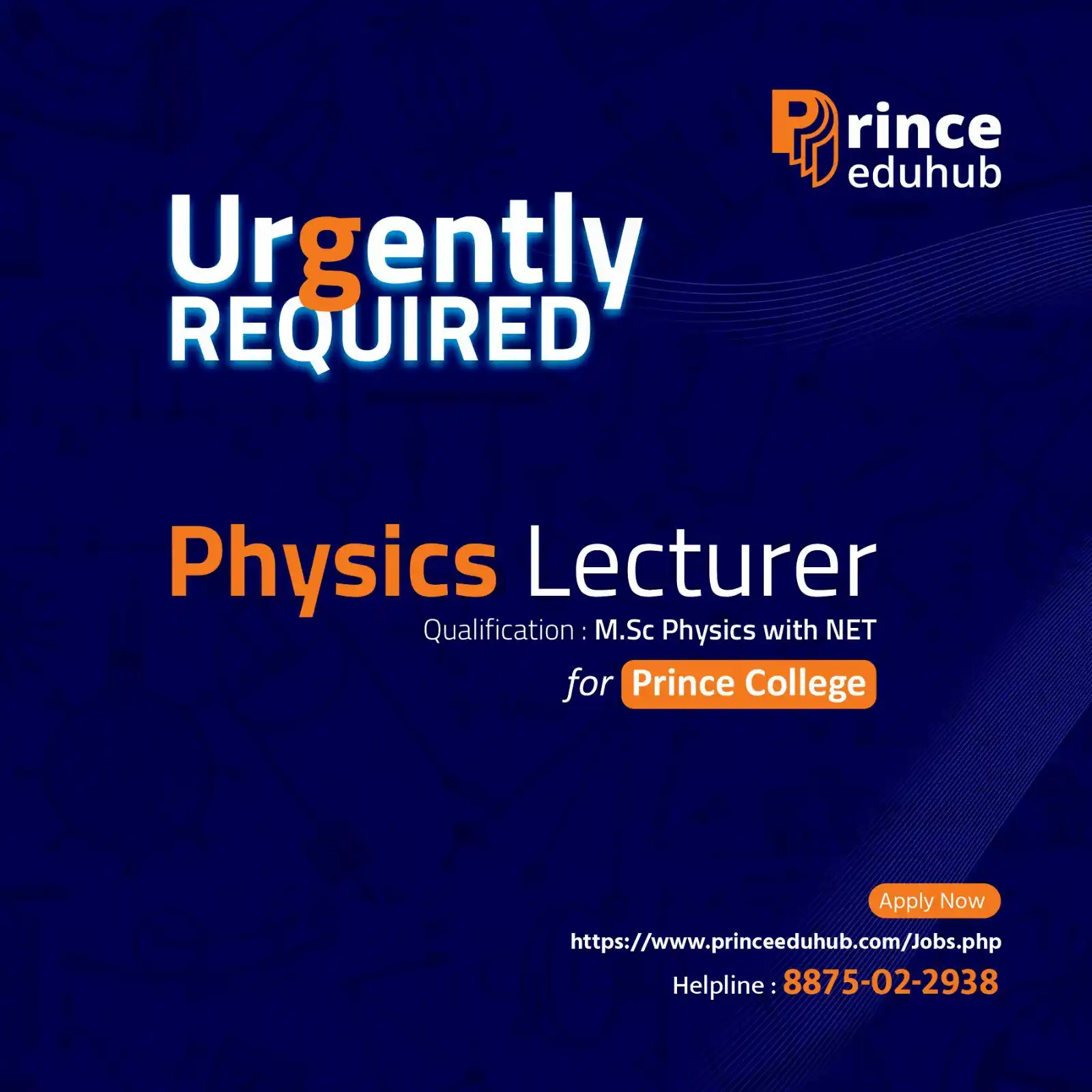 Image from Prince Education Hub, Sikar: 📢 Urgently Hiring: Physics Lecturer 📢 Prince College is looking for...