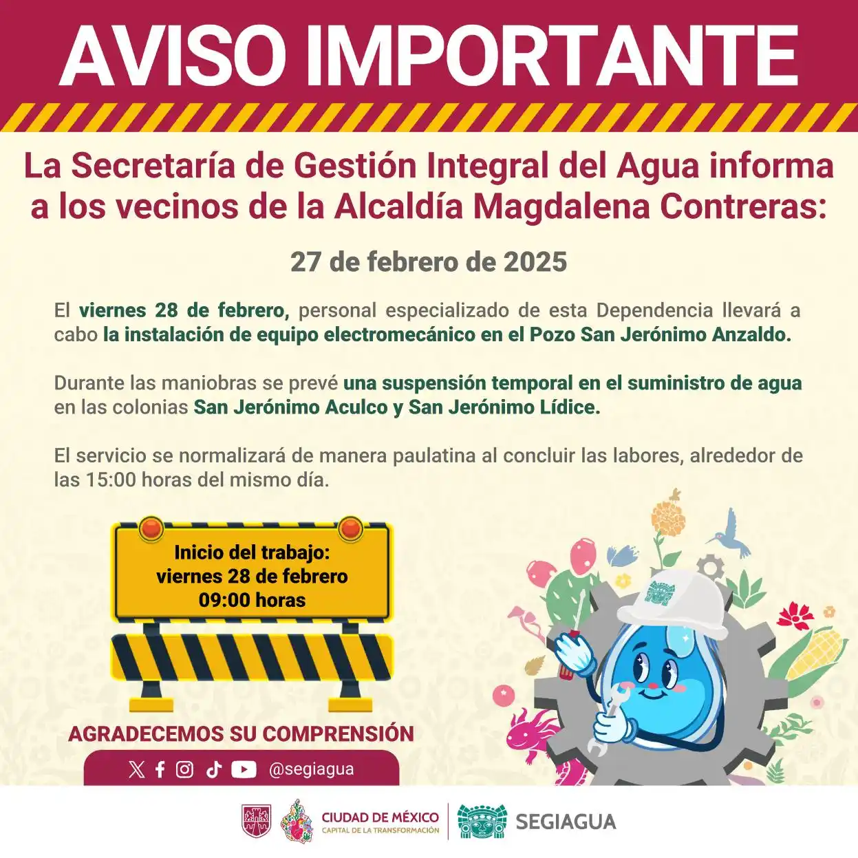 Image from Secretaría de Gestión Integral del Agua - SEGIAGUA💧: 🚧 La Secretaría de Gestión Integral del Agua informa a los vecinos de...