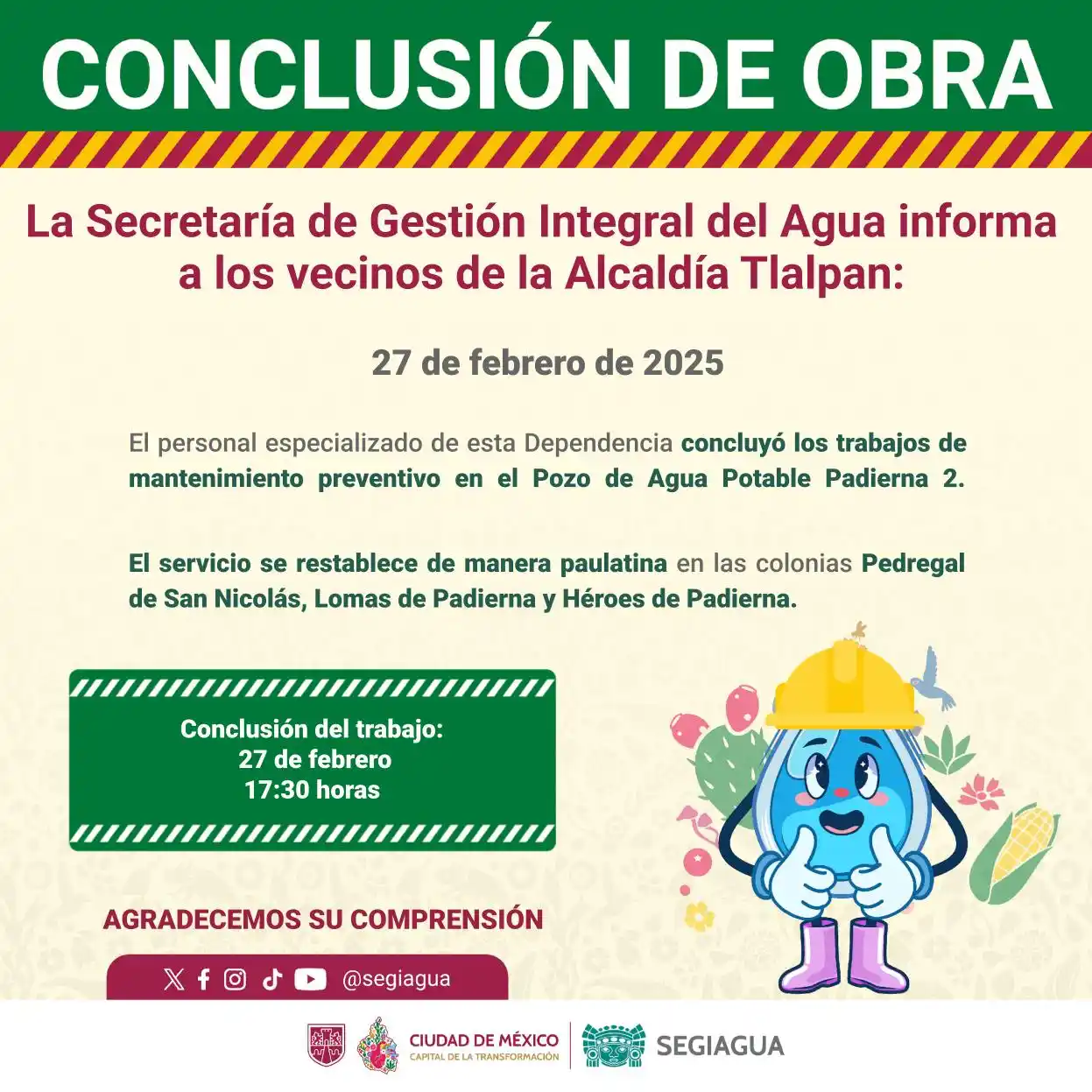 Image from Secretaría de Gestión Integral del Agua - SEGIAGUA💧: 🚧 La Secretaría de Gestión Integral del Agua informa a los vecinos de...
