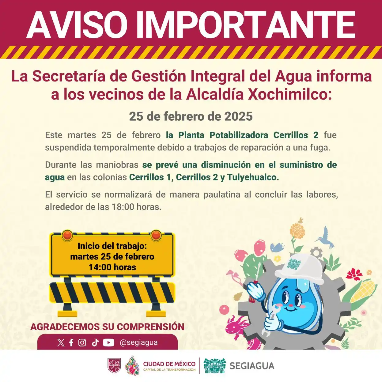 Image from Secretaría de Gestión Integral del Agua - SEGIAGUA💧: 🚧 La Secretaría de Gestión Integral del Agua informa a los vecinos de...
