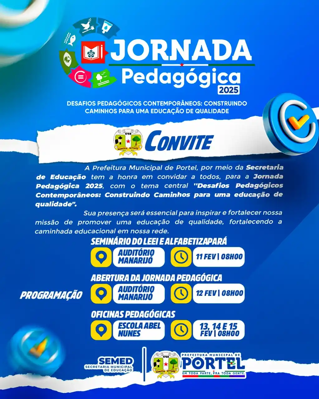 Image from Secretaria Municipal de Educação - SEMED Portel/PA: 🎓 Jornada Pedagógica 2025 em Portel! 🚀  A Secretaria Municipal de Ed...