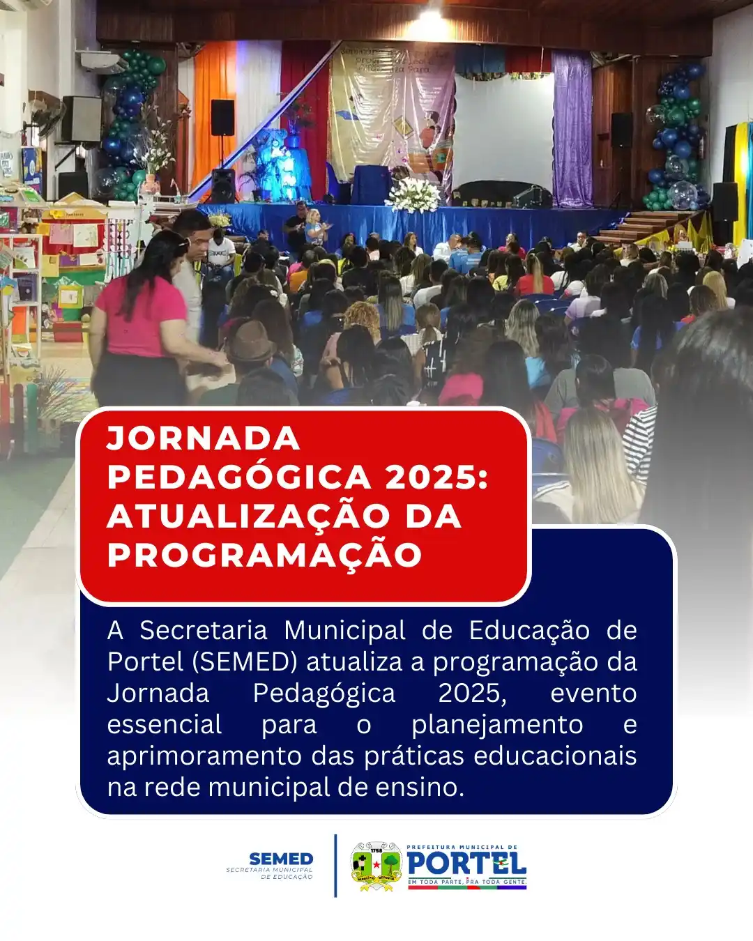 Image from Secretaria Municipal de Educação - SEMED Portel/PA: 📢 *ATENÇÃO, EDUCAÇÃO!* A Jornada Pedagógica 2025 começa dia 13/02! �...