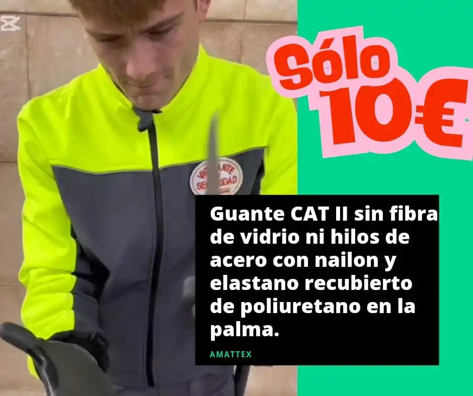 Image from Seguridad y Empleo 🇪🇦: Guante CAT II sin fibra de vidrio ni hilos de acero con nailon y elast...