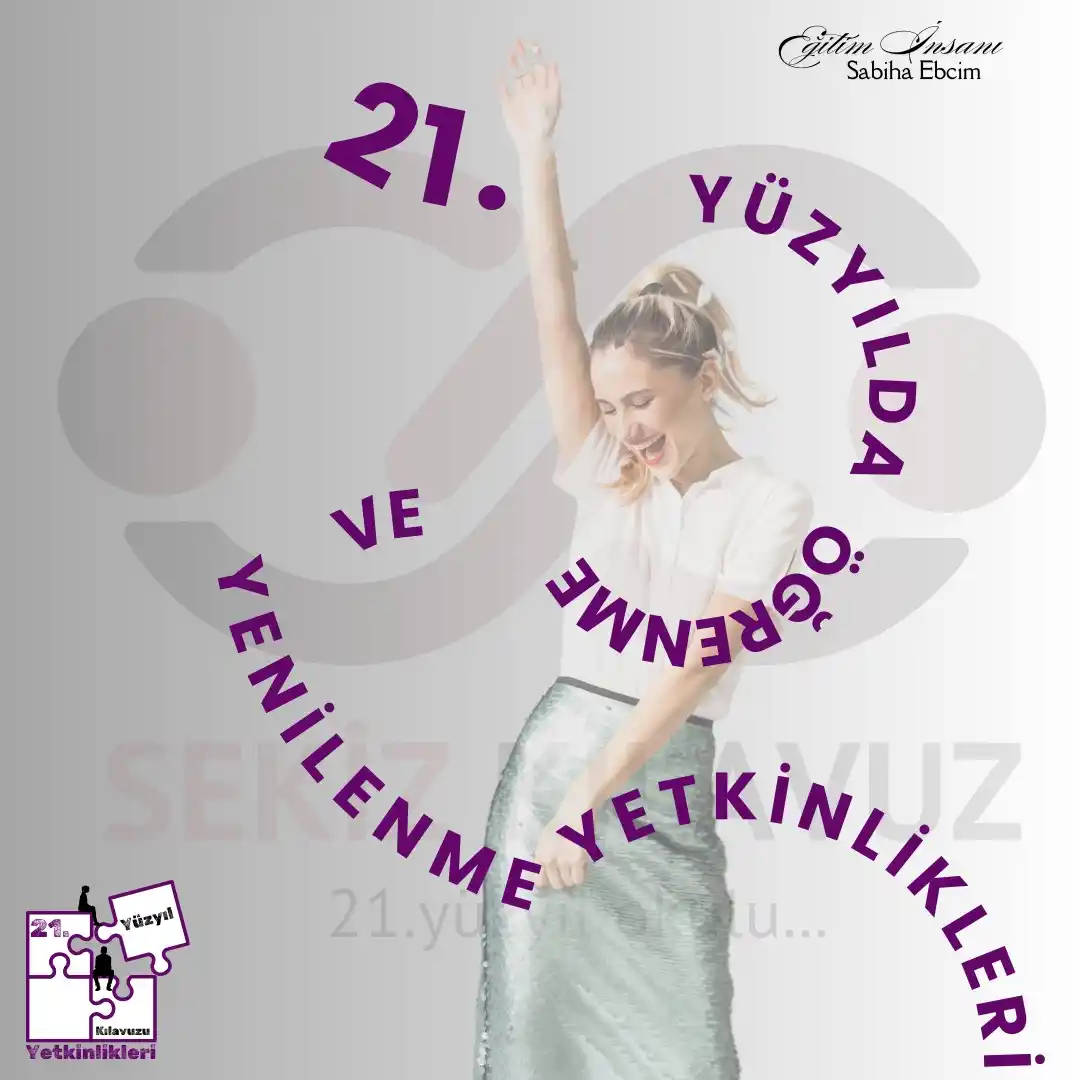 Sekiz Kılavuz (21.Yüzyıl Okulu) post