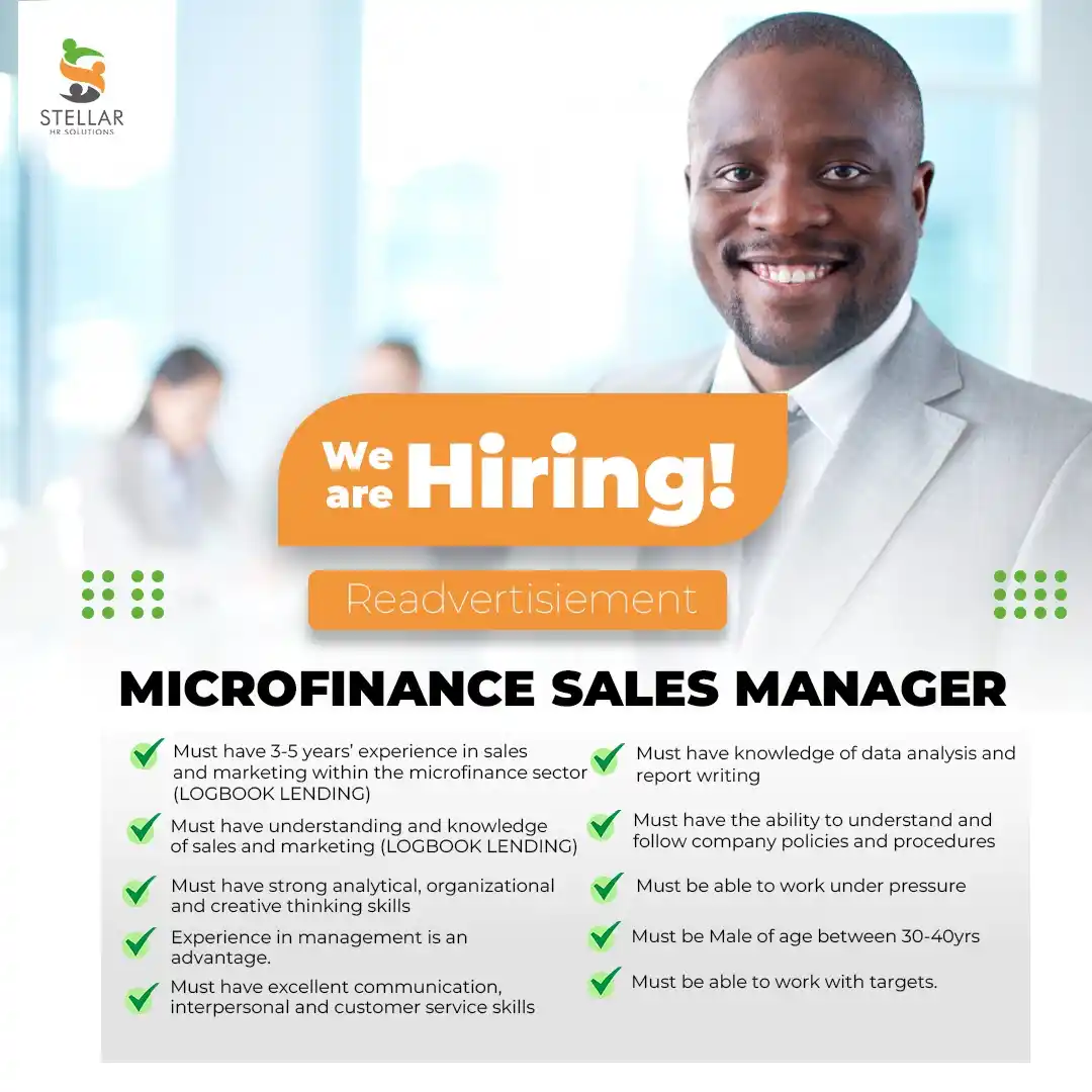 Image from Stellar HR Jobs: Our client in the microfinance industry is seeking to recruit a Microf...