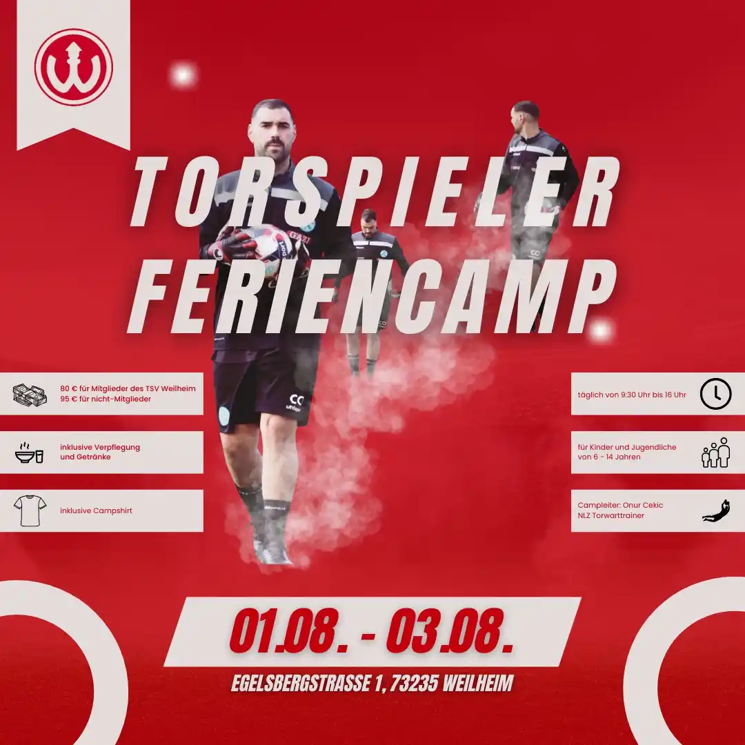 Image from TSV Weilheim a.d.Teck - Abt. Fussball: 🎉 Torhüter-Feriencamp in Weilheim an der Teck ⚽️🧤 📅 Datum: 01.08. ...