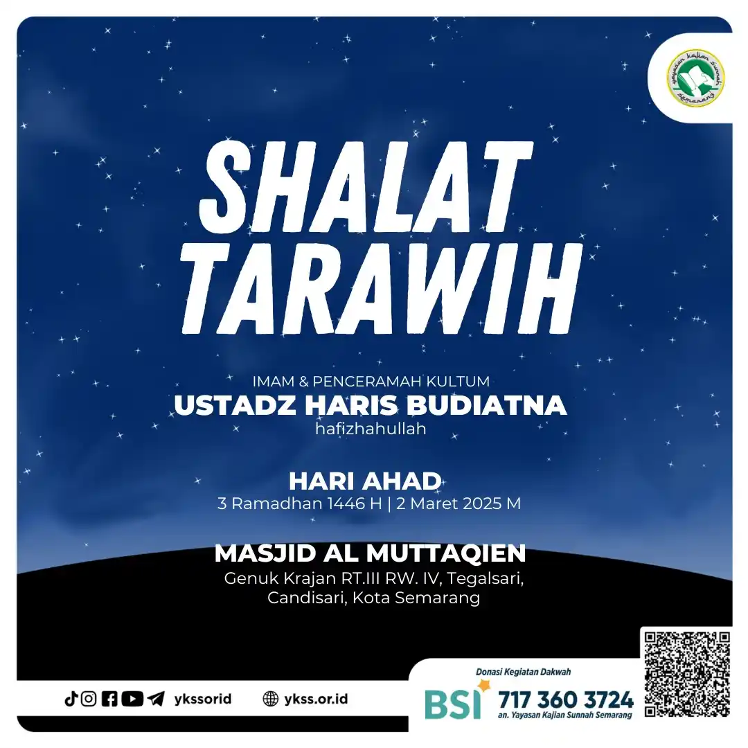 Image from Yayasan Kajian Sunnah Semarang: ╔═══ ≪⫷ • 🕌 • ⫸≫ ═══╗ *INFO IMAM & KULTUM* *SHALAT TARA...