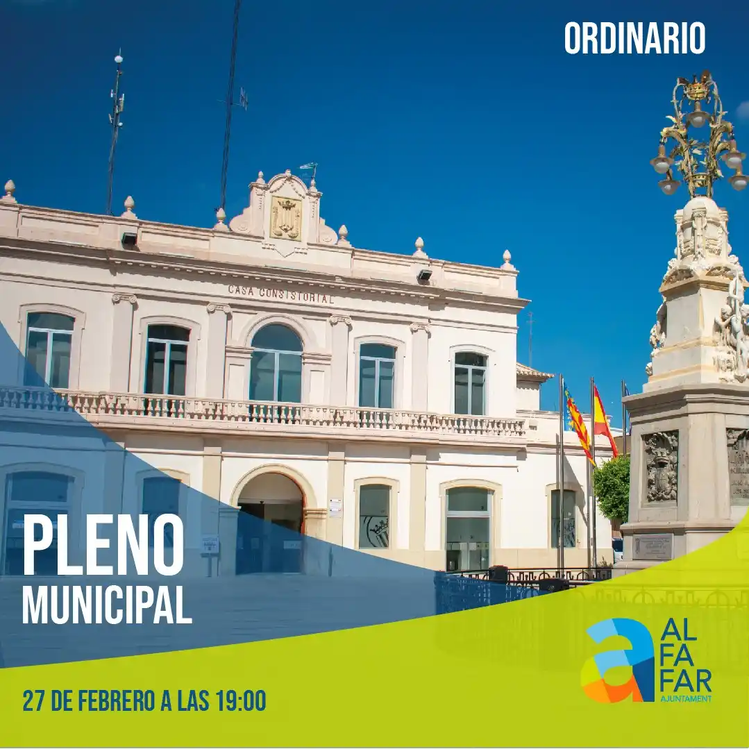 Image from Ajuntament d'Alfafar: 📣 Pleno ordinario 27 de febrero Hoy a las 19:00h, en el Centro Muni...