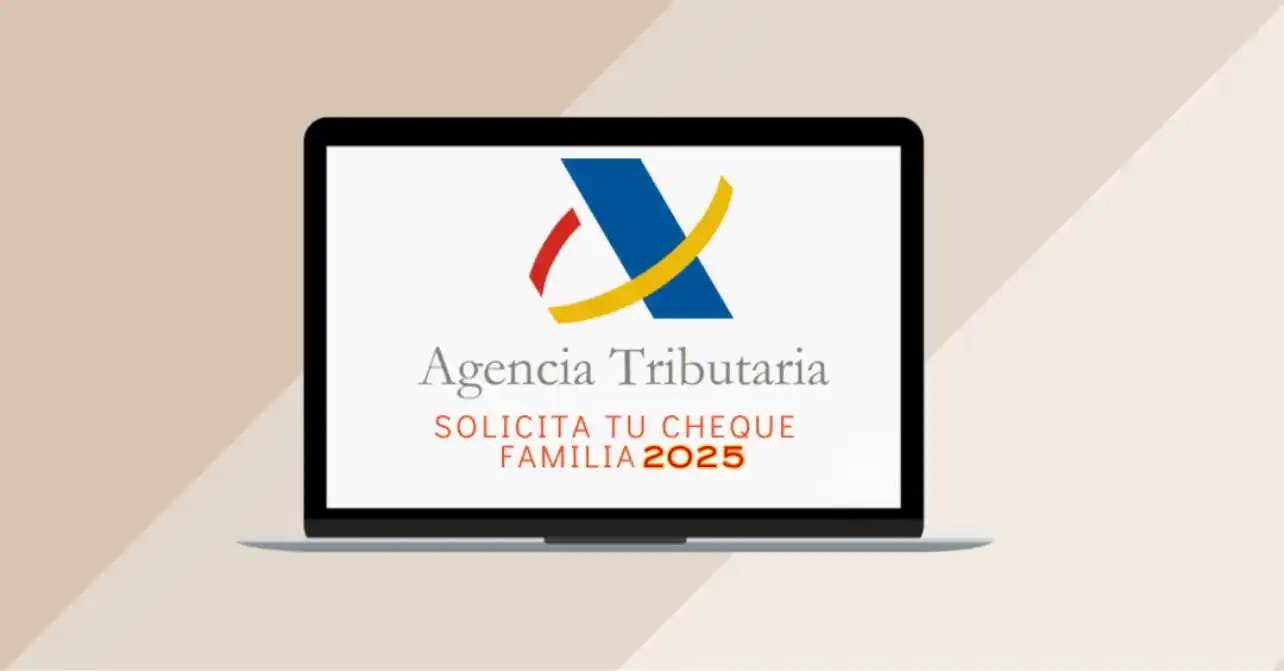 Image from ARROYOMOLINOS INFORMACIÓN : 💳 CHEQUE FAMILIAR 2025 👨‍👩‍👧‍👦  💵 Deducción: Hasta 1.200 € anual...