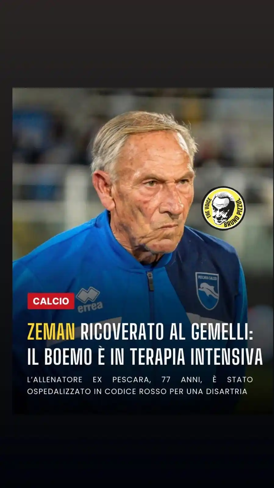 Image from brunopizzulthevoice: Ore di apprensione per Zdeněk Zeman. Il boemo, 77 anni, è stato ricove...