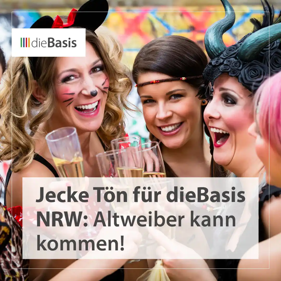 Image from dieBasis NRW: 🎊🎭 *Jecke Tön für dieBasis NRW – Altweiber kann kommen!* 💋💛 *Al...