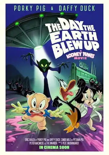 Image from DRAQLA TV PREMIUM CHANNELS: The Day the Earth Blew Up: A Looney Tunes Movie (Family/Animation) VJ ...