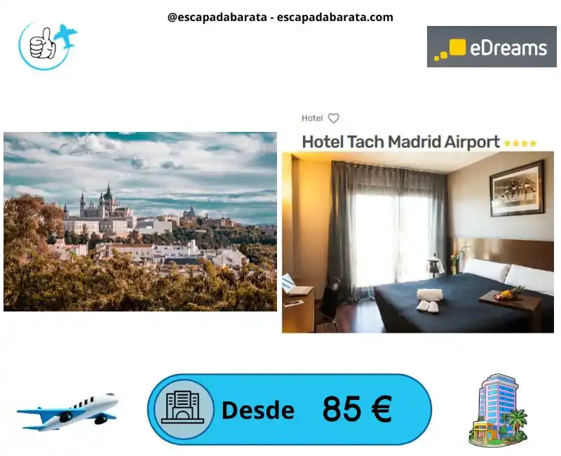 Image from escapadabarata.com🛩️ Viajes Y Escapadas A Precio De Oferta!!! Chollos de Viajes!!!: 🧳 *¡Escapada a Madrid! Hotel 4⭐ cerca del aeropuerto* <a class="text-...