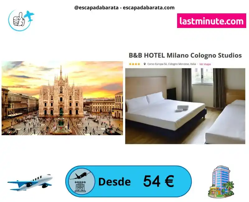 Image from escapadabarata.com🛩️ Viajes Y Escapadas A Precio De Oferta!!! Chollos de Viajes!!!: 🧳 *¡Escapada a Milán con vuelo y hotel al mejor precio!* <a class="te...