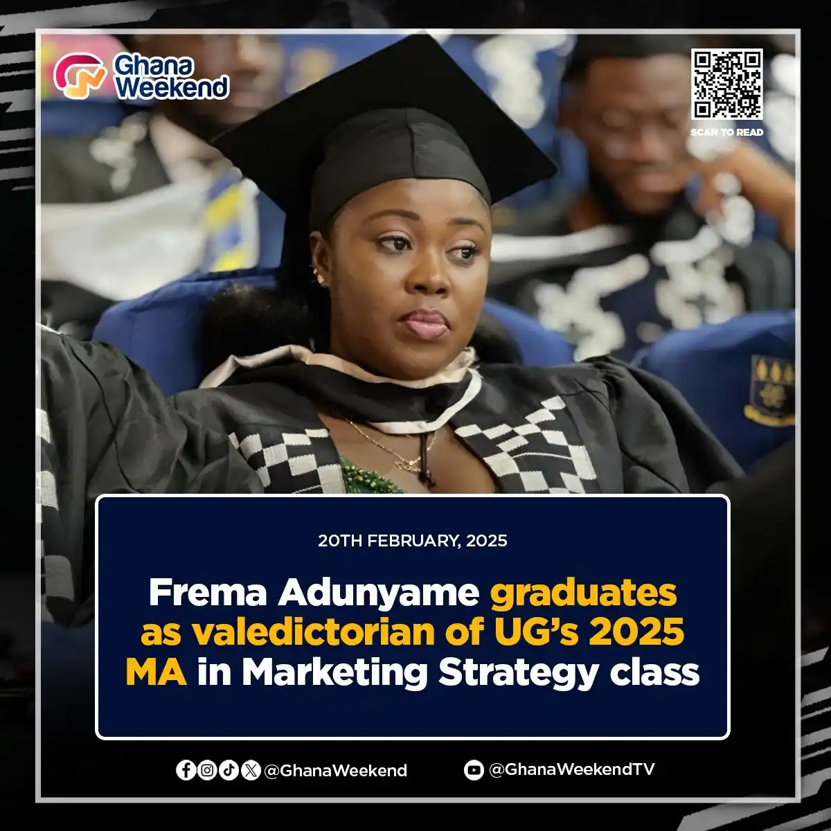 Image from GhanaWeekend: Frema Adunyame graduates as valedictorian of UG’s 2025 MA in Marketing...