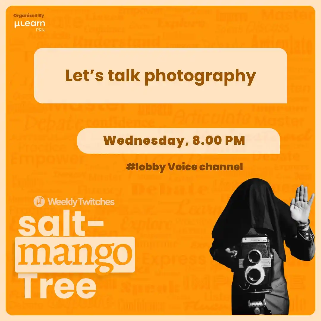 Image from INOVUS LABS IEDC: 🌿 *Salt Mango Tree: Let's Talk Photography* Come join us for a laid-...